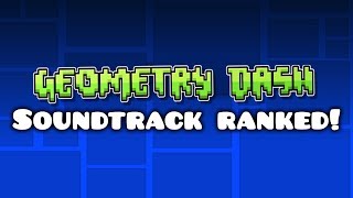 All official Geometry Dash songs RANKED from worst to best [upl. by Dugan]