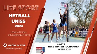 Finals Day Court 3  UNISS Netball Championship 2024  NETBALL [upl. by Daney8]