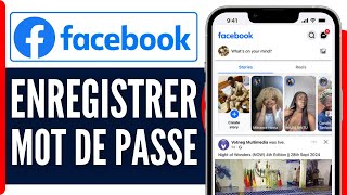 Comment Enregistrer Son Mot De Passe Facebook Sur Google  En 2024 [upl. by Sundin422]