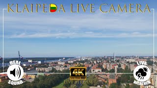 Klaipeda Live Camera Ch1 4K🎦Tiesioginė transliacija [upl. by Ahsoyek516]