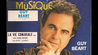 GUY BEART La Vie Conjugale avec Jeanne Canavèse [upl. by Aman]