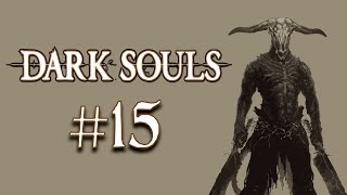 DARK SOULS Prepare to Die Edition PC  Playthrough ITA 15  Farfalla della Luna e Catacombe [upl. by Gustavus]