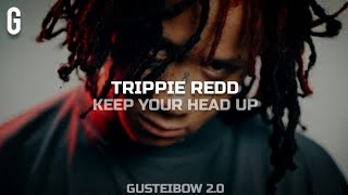 • Trippie Redd  Keep Your Head Up LegendadoTradução [upl. by Jojo194]