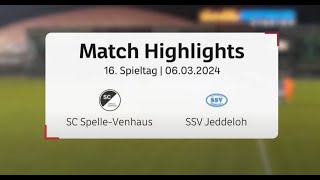 Highlights SC SpelleVenhaus  SSV Jeddeloh II [upl. by Guadalupe]