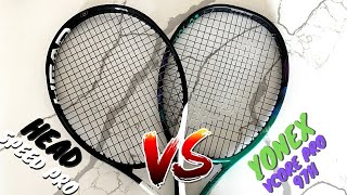 Head Speed Pro vs Yonex VCORE Pro 97H  Review amp Comparison [upl. by North]