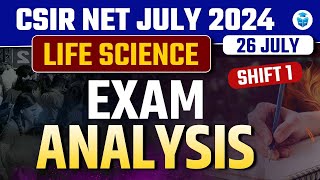 CSIR NET Exam Analysis 2024  CSIR NET Life Science 26th July 2024 Exam Analysis  Priyanka Mam [upl. by Ahsaei61]