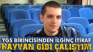 YGS Birincisi quotSınava Hayvan Gibi Çalıştımquot [upl. by Eimmit]