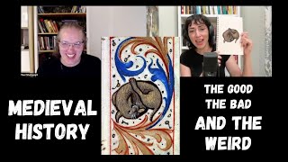 Medieval History  The Good The Bad and the Weird [upl. by Elmira]