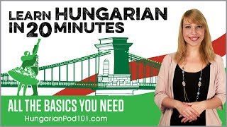 Learn Hungarian in 20 Minutes  ALL the Basics You Need [upl. by Agnew]