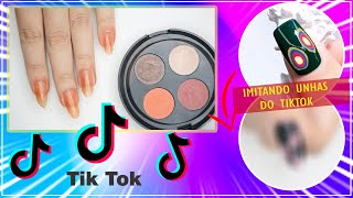 Imitando Unhas do TikTok 1 [upl. by Sup481]