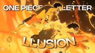 4k One Piece Fan Letter  llusion  EditAMV [upl. by Hess800]