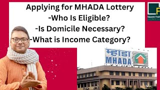 Applying for MHADA Lottery Who is eligible Is domicile necessary [upl. by Yrdua]