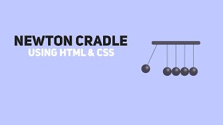 Css Newton Cradle Animation  Css Newton Cradle  Newton Cradle  Css Animation Effects  css [upl. by Rysler447]