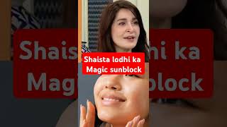 Shaista lodhi ka Magic sunblock pakistani shaista lodhi ki beautiful skin young look secret [upl. by Calva]