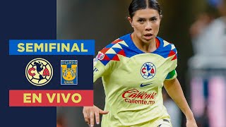 🔴 EN VIVO Semifinal  América Vs Tigres  Ida [upl. by Lillith804]