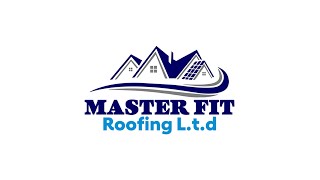 Master Fit Roofing Ltd London [upl. by Selfridge744]