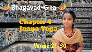 Bhagavad Gita  Srimad Bhagavadgita Jnana Yoga  Chapter 4  Verses 2130  MarvellousMoksha [upl. by Arerrac53]