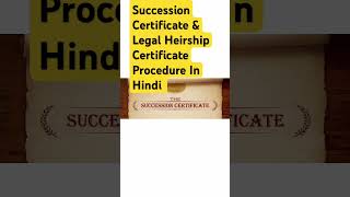 Succession Certificate Process In Hindi I Legal Heirship Certificate I Legal Heirs I [upl. by Cleo]