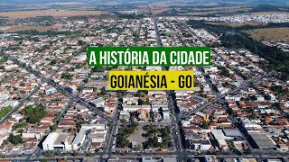 História da cidade  Goianésia  Go [upl. by Hsizan]