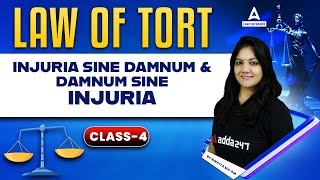 Law of Torts  Injuria Sine Damnum  Damnum Sine Injuria  Law With Nikkita Mam  CLASS 4 [upl. by Oregolac]