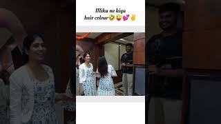 Miku ke kiya hair colour🤣😜💕✌ suyashvlogs suyashbooster shorts youtubeshorts love masti comedy [upl. by Eyks]