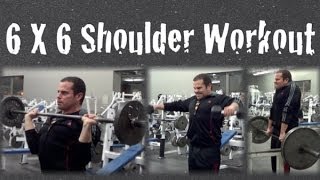 6 X 6 Shoulder Workout Routine [upl. by Ymrots]