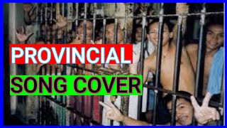 PROVINCIAL JAIL SONG COVER MATUTULO LUHA MO DITO HILIGAYNON [upl. by Eisdnyl]