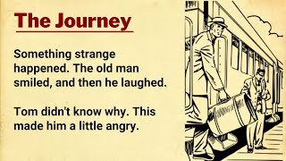 Improve Your English ⭐ English Story  The Train Journey [upl. by Tarrel]