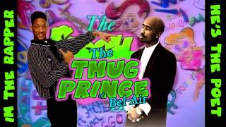 Will Smith  Fresh Prince of Belair Theme Song ft Tupac [upl. by Aihsekel]