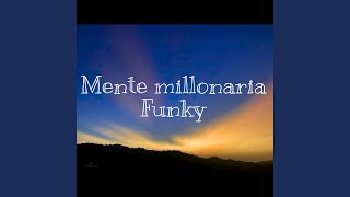 Mente Millonaria Funk [upl. by Enyamrahs]