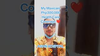 My Maxicare Php300000 Health Care Coverage [upl. by Meesaw]