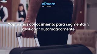 eRoom CDPCRM  Aumenta las ventas en tu hotel personalizando la experiencia de tu cliente [upl. by Popele980]