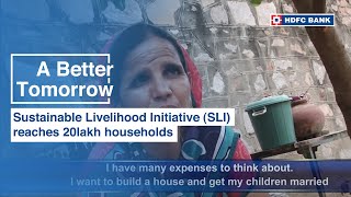 Sustainable Livelihood Initiative SLI reaches 20lakh households  A Better Tomorrow [upl. by Kriste]