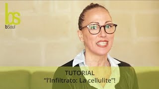 Cellulite come contrastare in modo efficace la ritenzione idrica quot2 L’Infiltratoquot [upl. by Fridell]