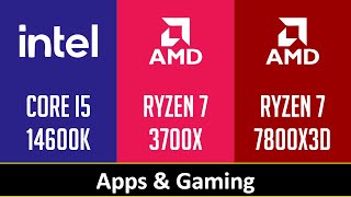 CORE I5 14600K vs RYZEN 7 3700X vs RYZEN 7 7800X3D [upl. by Bassett]