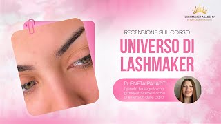 Recensione corso quotUniverso di lashmakerquot Djeneta Pajaziti [upl. by Reiche]