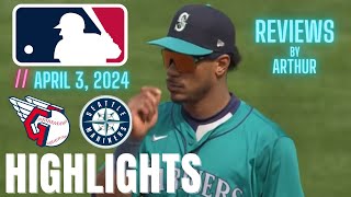 Arthur Reviews Cleveland Guardians vs Seattle Mariners Full Game Highlights 4324 mariners [upl. by Elroy]