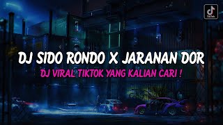 DJ SIDO RONDO X JARANAN STYLE KERONCONG BWI VIRAL TIKTOK TERBARU YANG KALIAN CARI [upl. by Llatsyrk551]