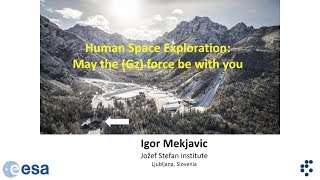 Human space exploration may the Gz force be with you [upl. by Eselahc]