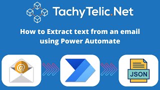 Parsing Text from email with Microsoft Power Automate [upl. by Fachini]