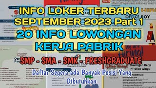 Info Loker Terbaru Hari ini September 2023  Lowongan Kerja Terbaru September 2023  Part 1 [upl. by Annij]