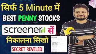 How to Find Best Penny Stocks Using Screener  Best Penny Stocks for 2024  How to Use Screenerin [upl. by Phil]