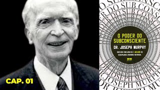 AUDIOLIVRO O Poder do Subconsciente  Joseph Murphy  Audiobook Capítulo 01 [upl. by Ailaham]