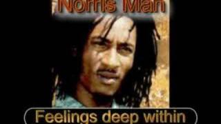 Norris Man  Feelings deep within [upl. by Cita758]