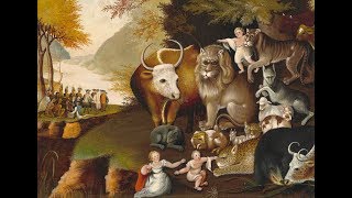 Edward Hicks The Peaceable Kingdom [upl. by Courtenay]