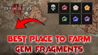 Best Way to Farm Gem Fragments Fast amp Short 10k Gems Fragments In 10 Mins  Diablo 4 [upl. by Sirac]