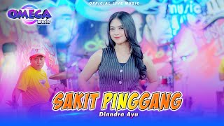 Sakit Pinggang  Diandra Ayu Omega Music [upl. by Giarc409]