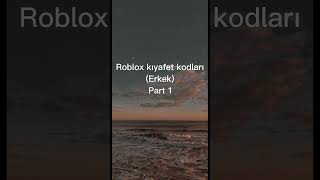 Roblox kıyafet kodları erkek part 1 [upl. by Stempien]