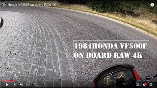 ‘84 Honda VF500F on board 4K [upl. by Hilde]