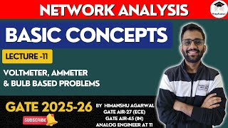 Voltmeter Ammeter amp Bulb Based Problems  Network Analysis  GATE 202526  PrepFusion [upl. by Lazarus]